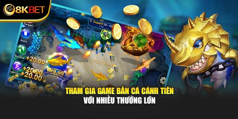 Tham gia game bắn cá cánh tiên với nhiều thưởng lớn